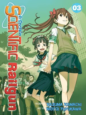A Certain Scientific Railgun, Volume 3 - ebook